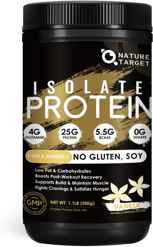 NATURE TARGET Isolate Whey Protein Powder Vanilla: 25g Protein,Low Carb,Sugar-Free,Gluten-Free,5.5g BCAAs,Fiber+Minerals—Lean Muscle,Recovery—1.1 lb
